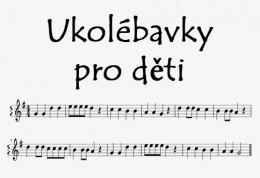 Ukolébavky pro deti