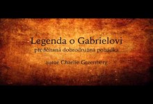 Legenda o Gabrielovi (mluvene slovo)