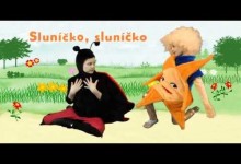 Ciperkove: Slunicko, slunicko